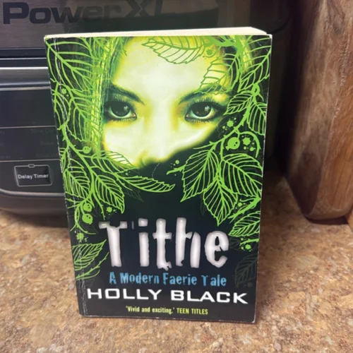 Tithe, Holly Black