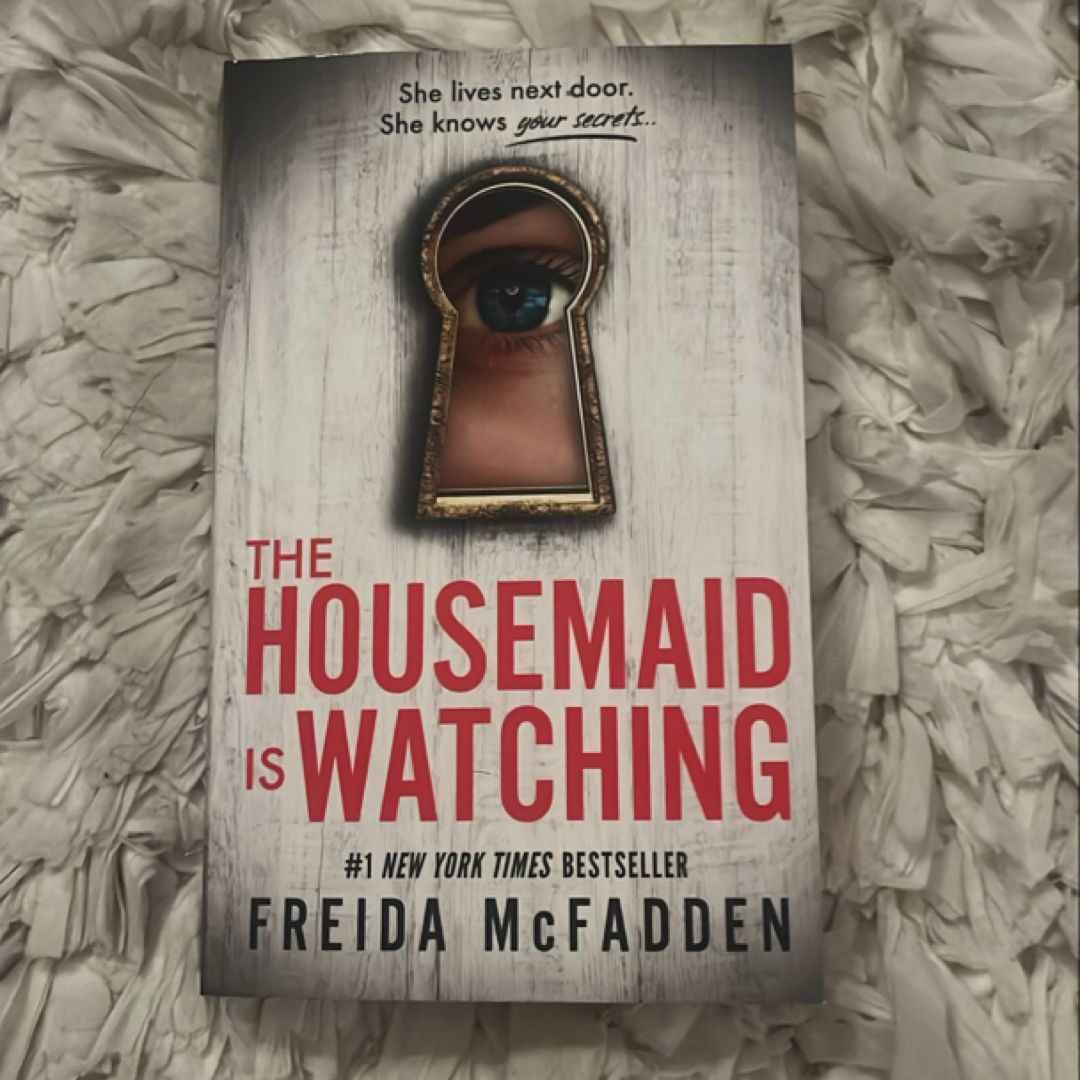 The Housemaid Is Watching