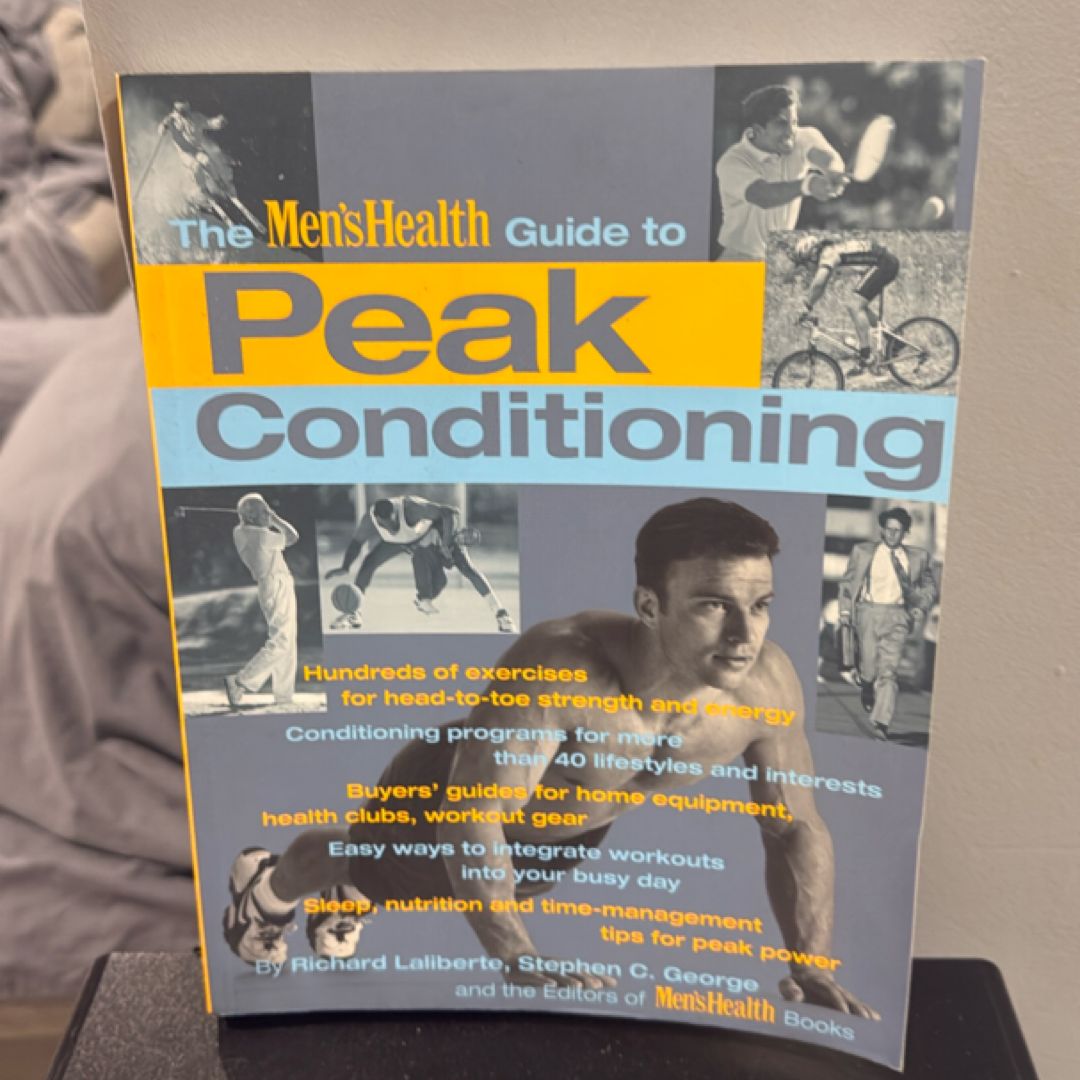 The Men's Health Guide to Peak Conditioning