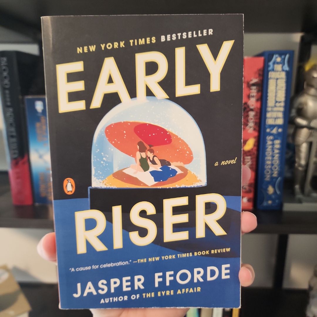 Early Riser