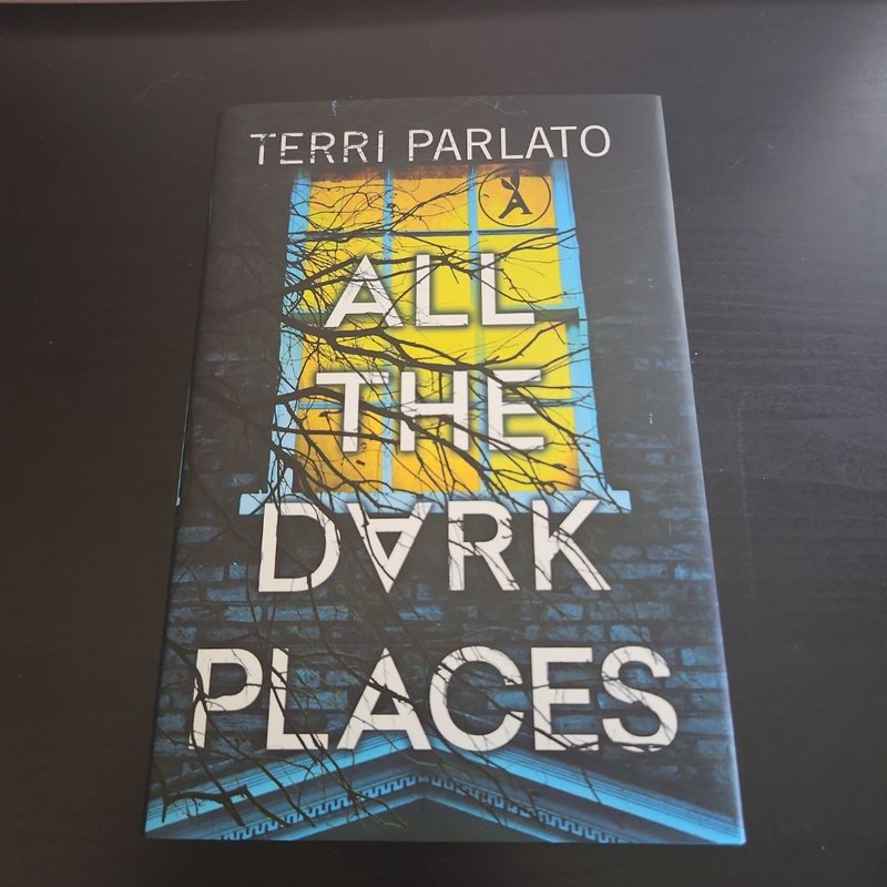 All the Dark Places