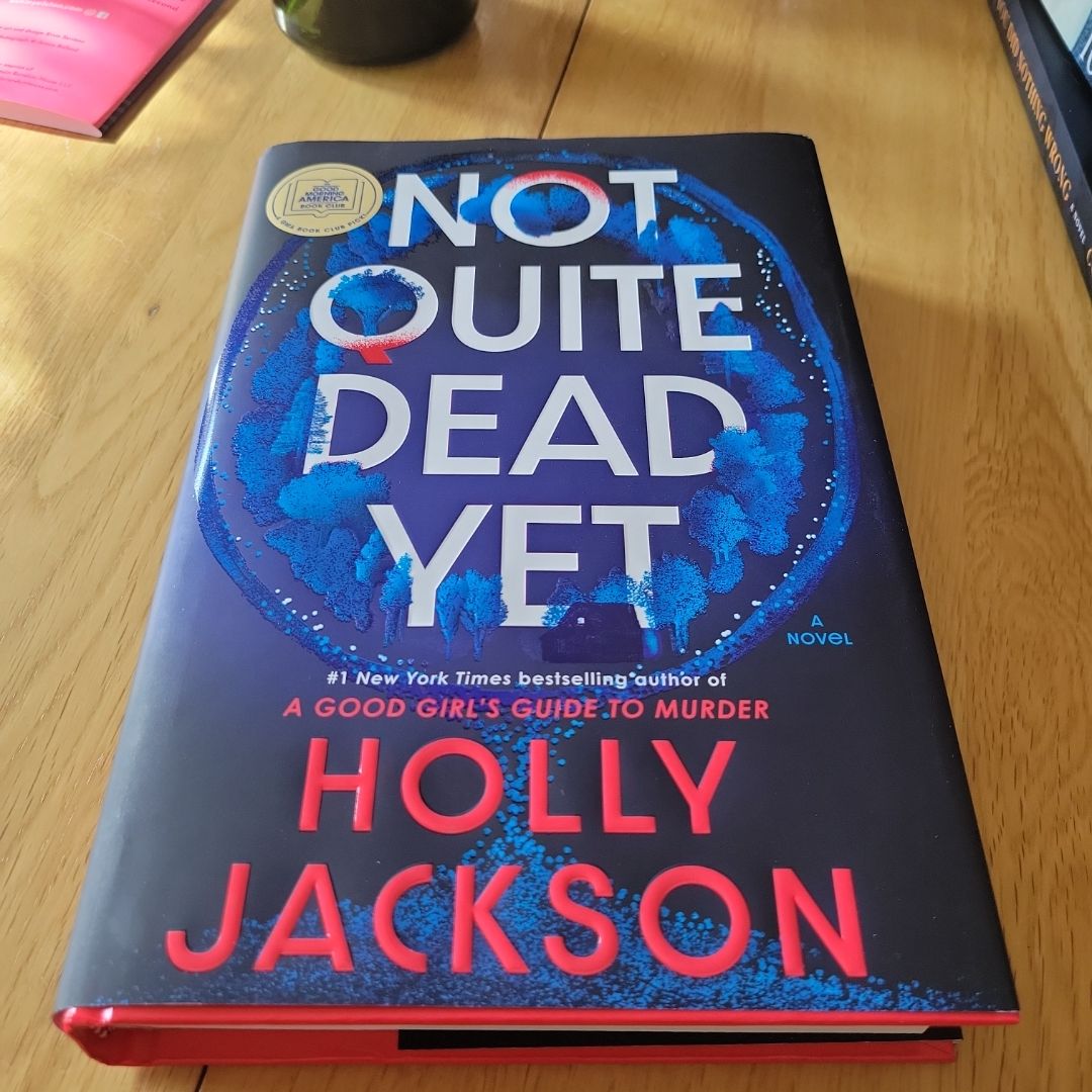 Not Quite Dead Yet