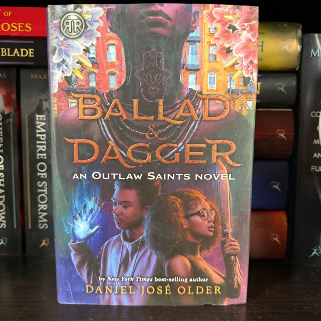 Ballad and Dagger (an Outlaw Saints Novel)