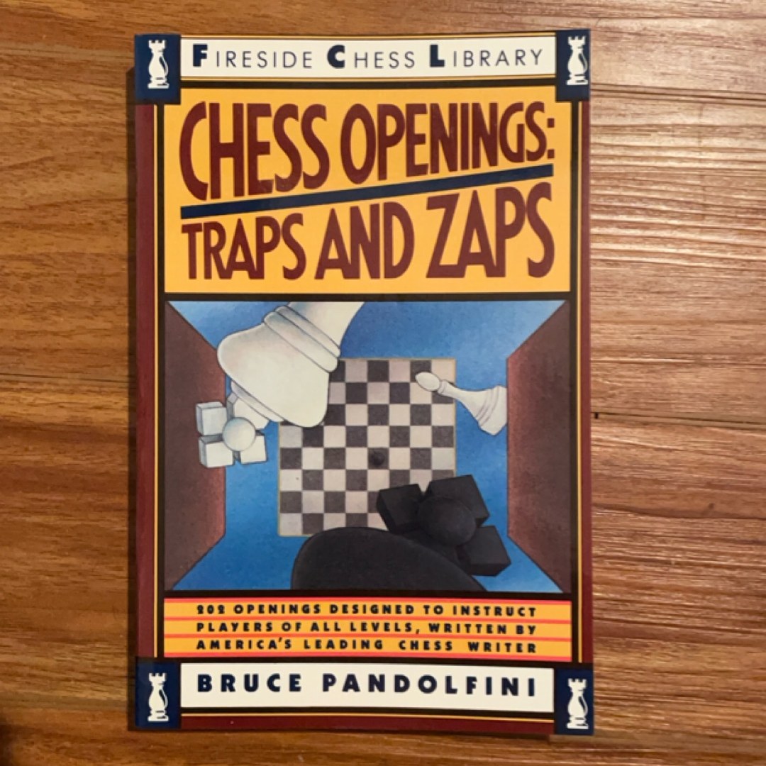 Chess Openings: Traps and Zaps