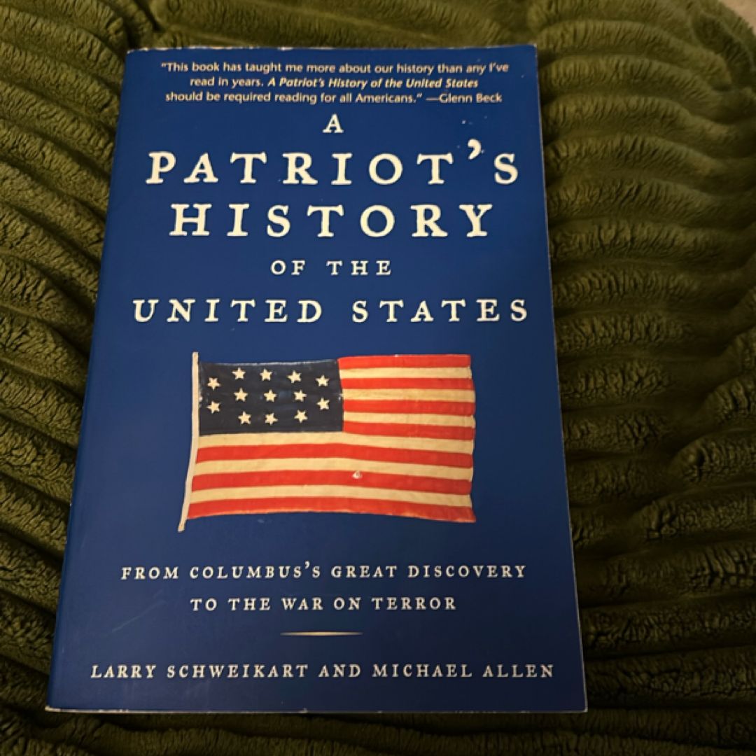 A Patriot's History of the United States