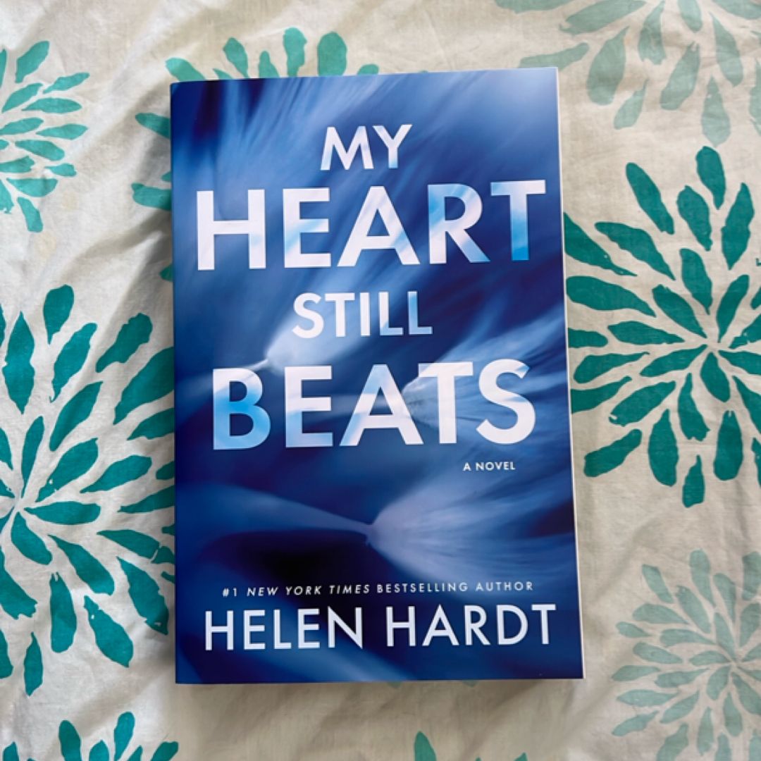 My Heart Still Beats