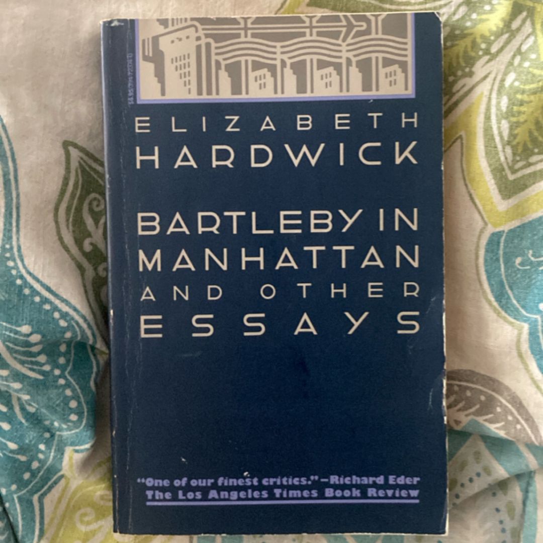 Bartleby in Manhattan and Other Essays