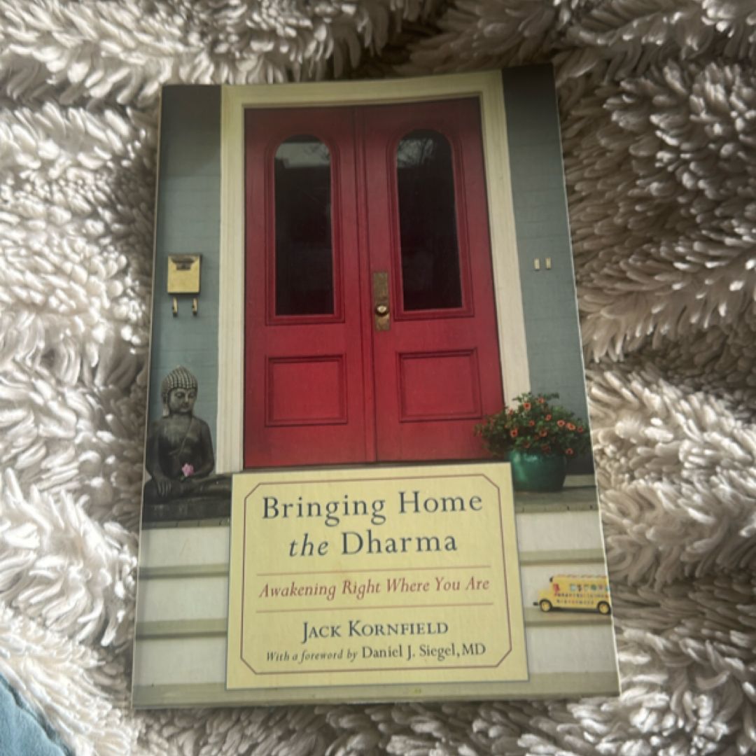 Bringing Home the Dharma