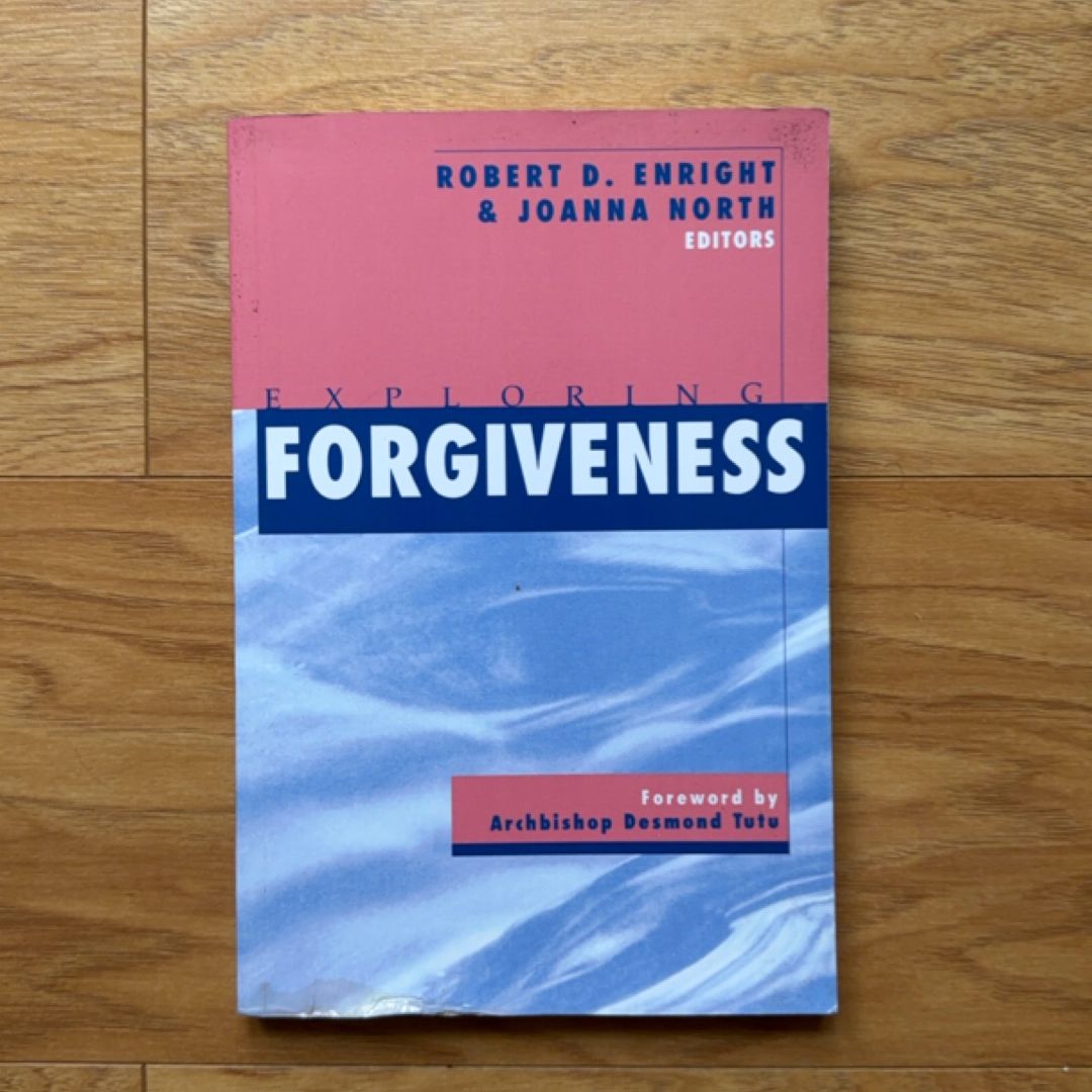 Exploring Forgiveness