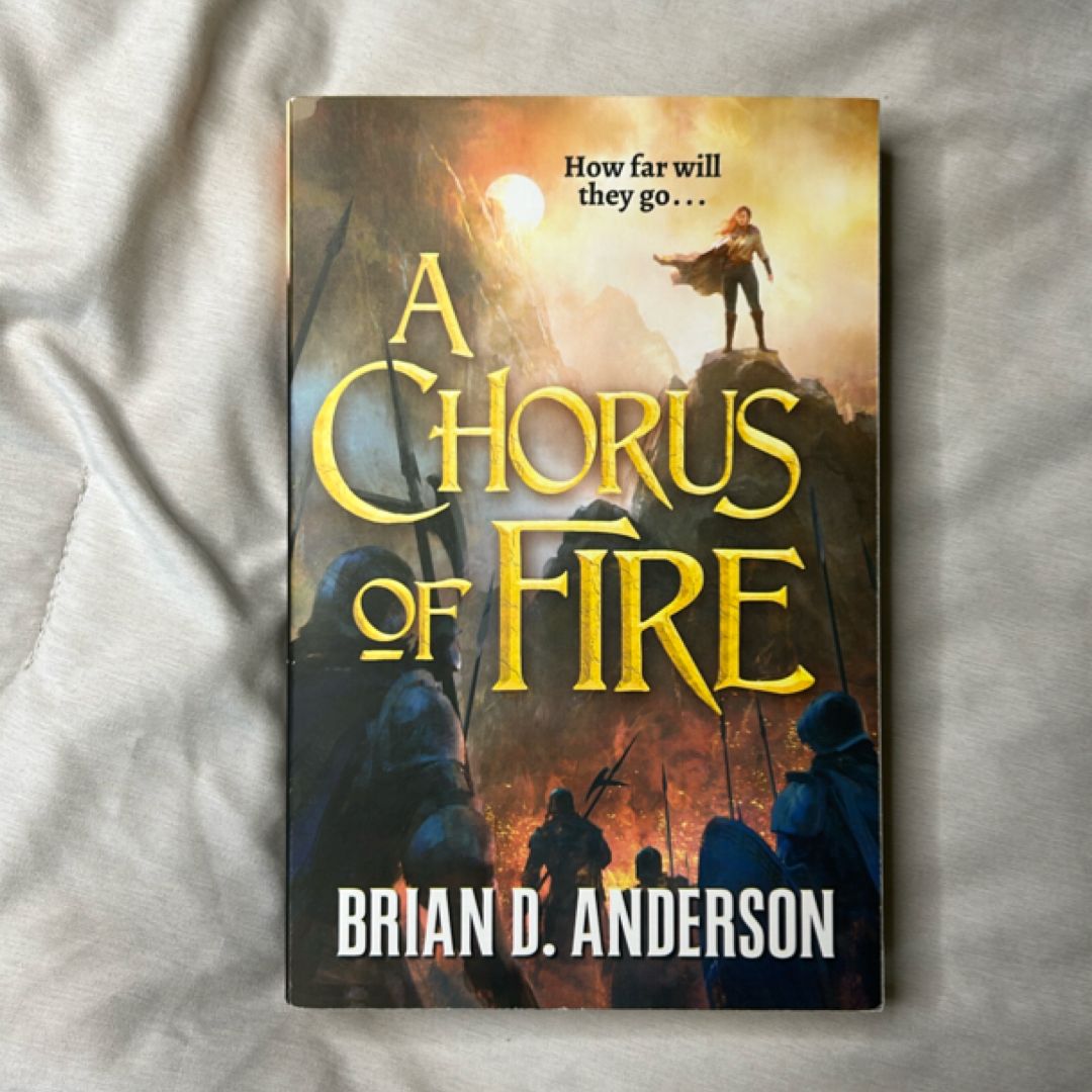 A Chorus of Fire