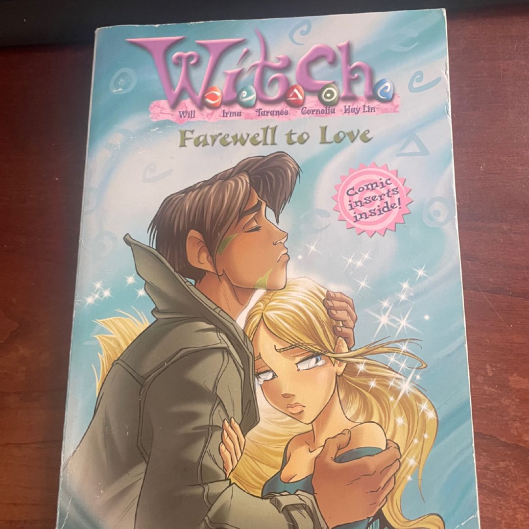 W. I. T. C. H. : Farewell to Love - #23