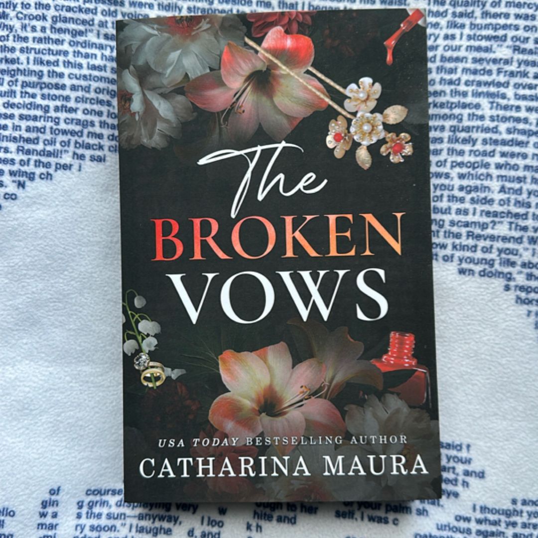 The Broken Vows