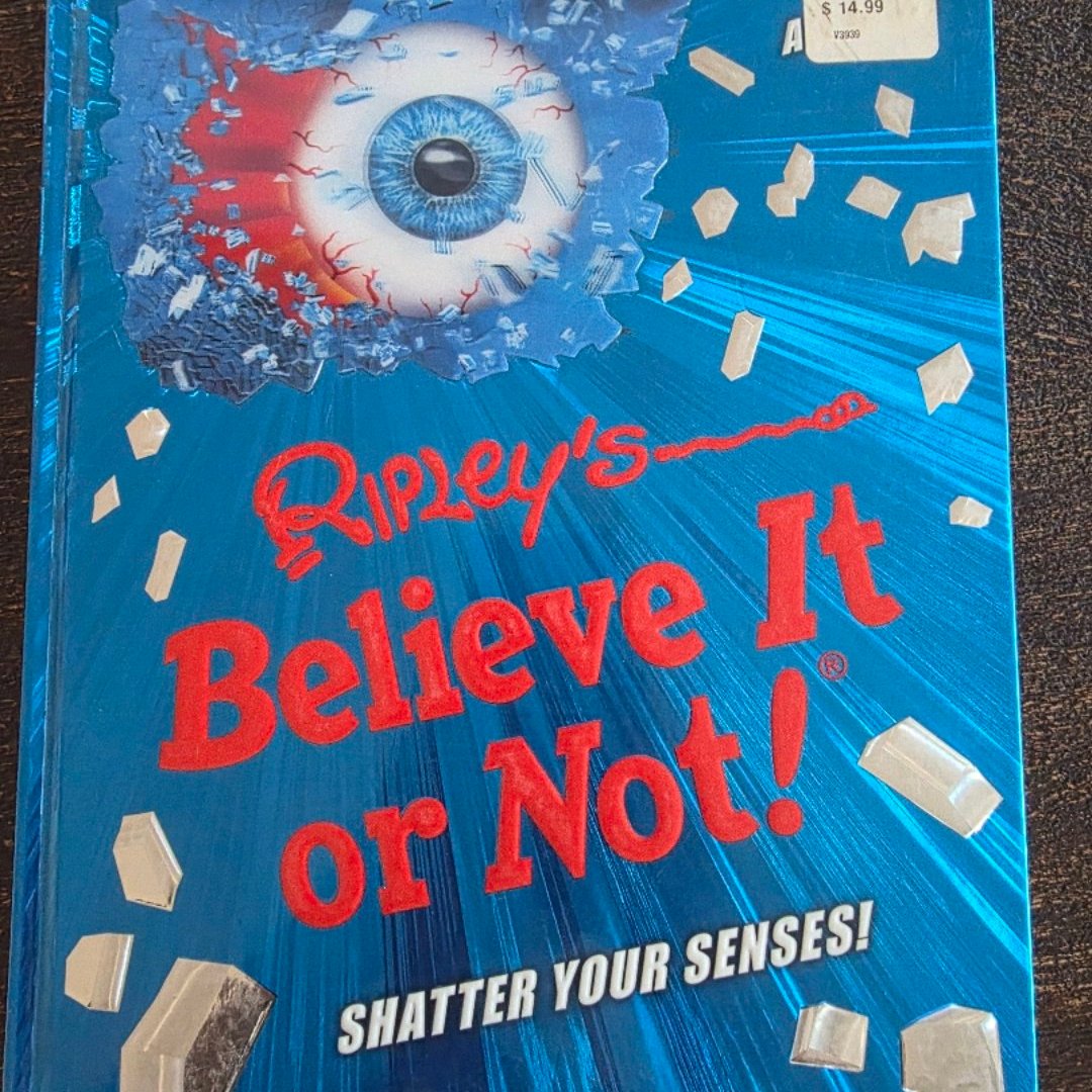 Ripley's Believe It or Not! Shatter Your Senses!