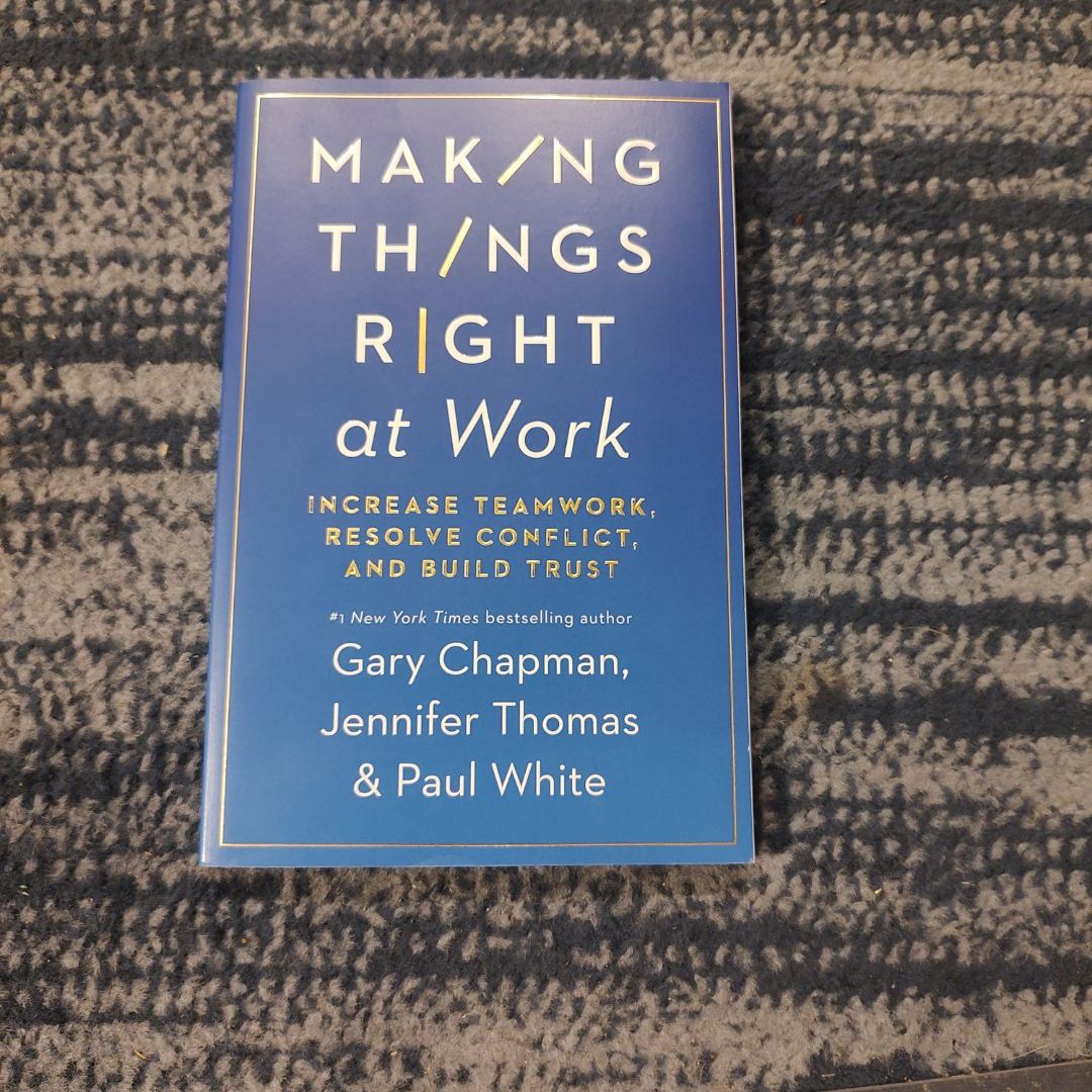 Making Things Right at Work