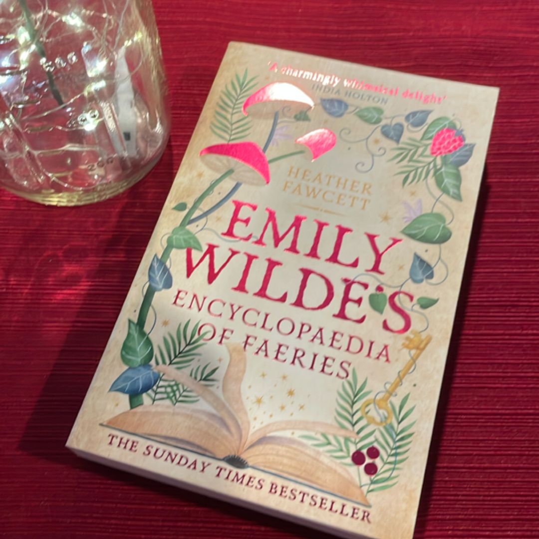 Emily Wilde's Encyclopaedia of Faeries