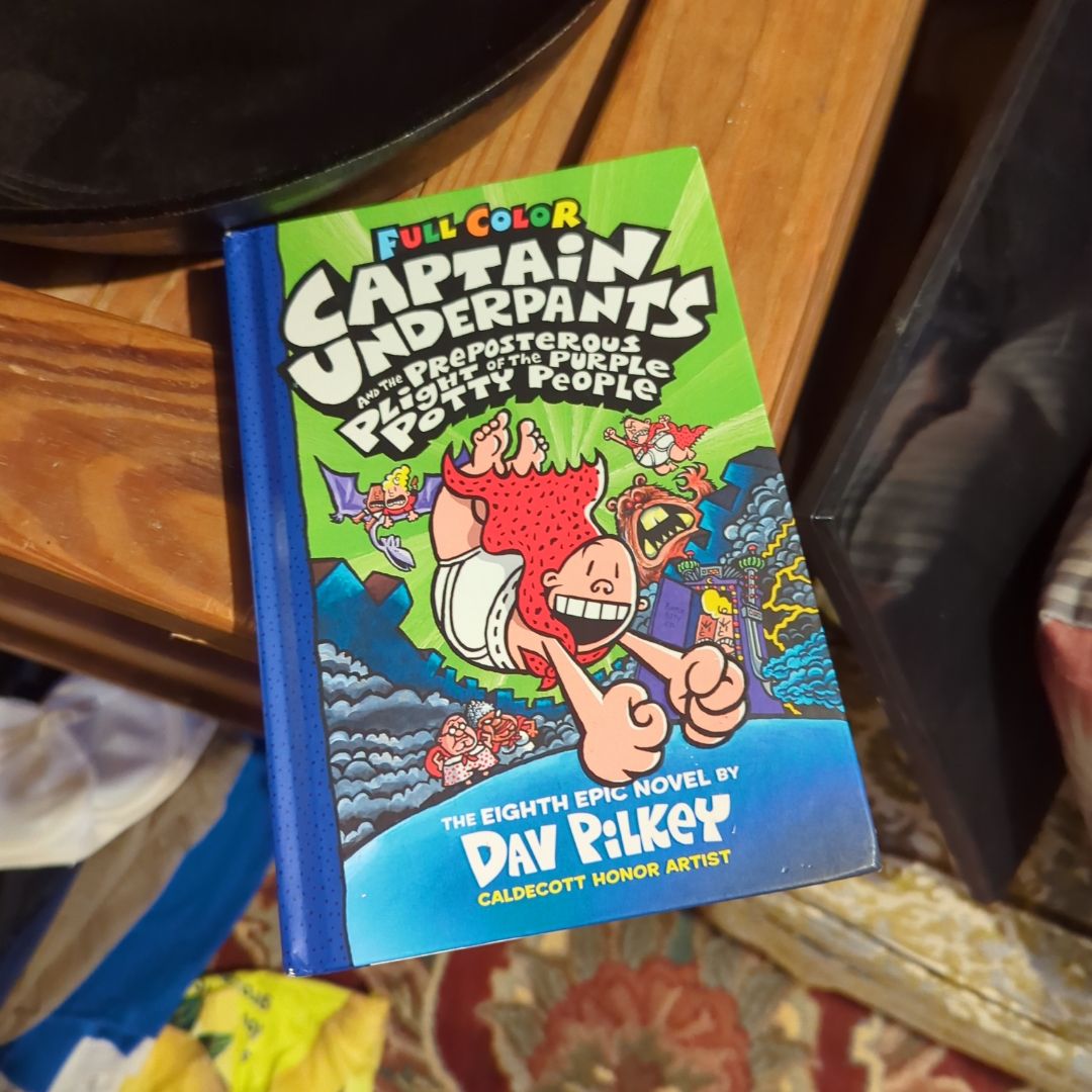 Captain Underpants and the Preposterous Plight of the Purple Potty People