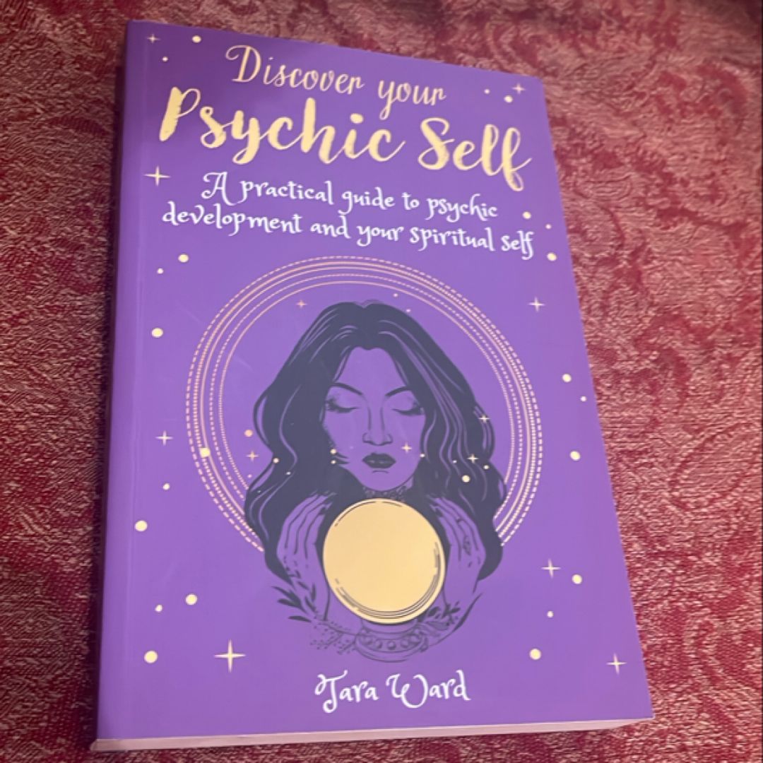 Discover Your Psychic Self