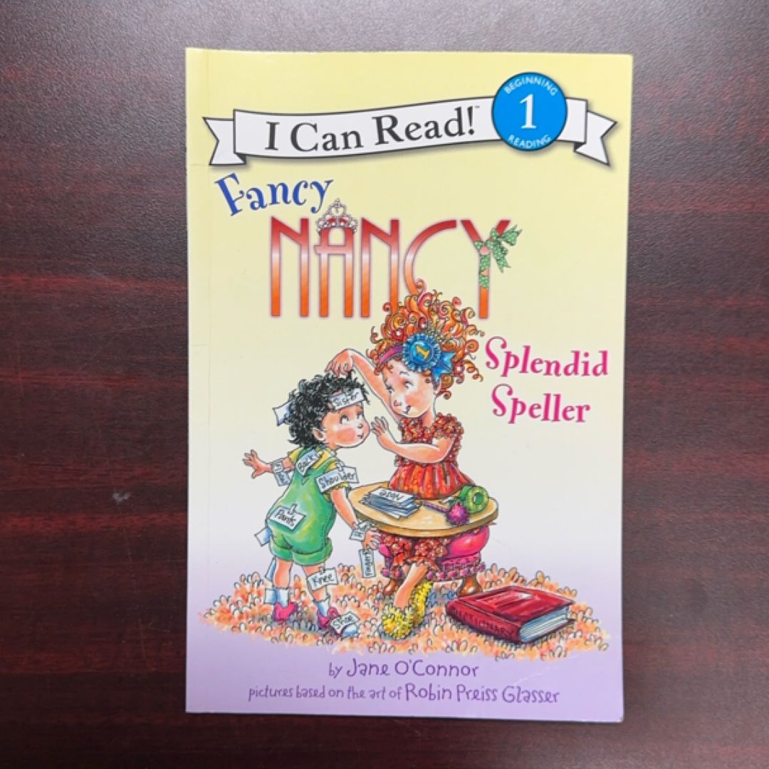 Fancy Nancy: Splendid Speller