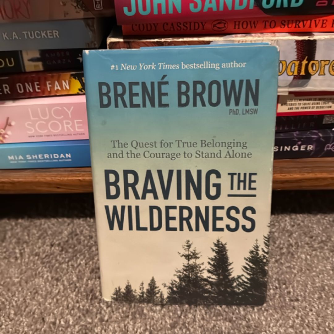 Braving the Wilderness