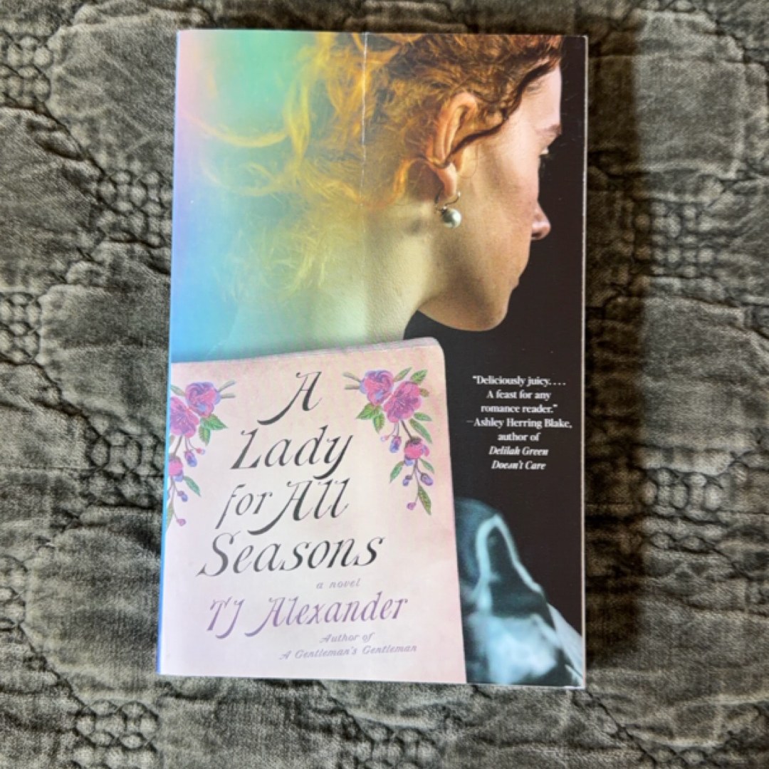 A Lady for All Seasons