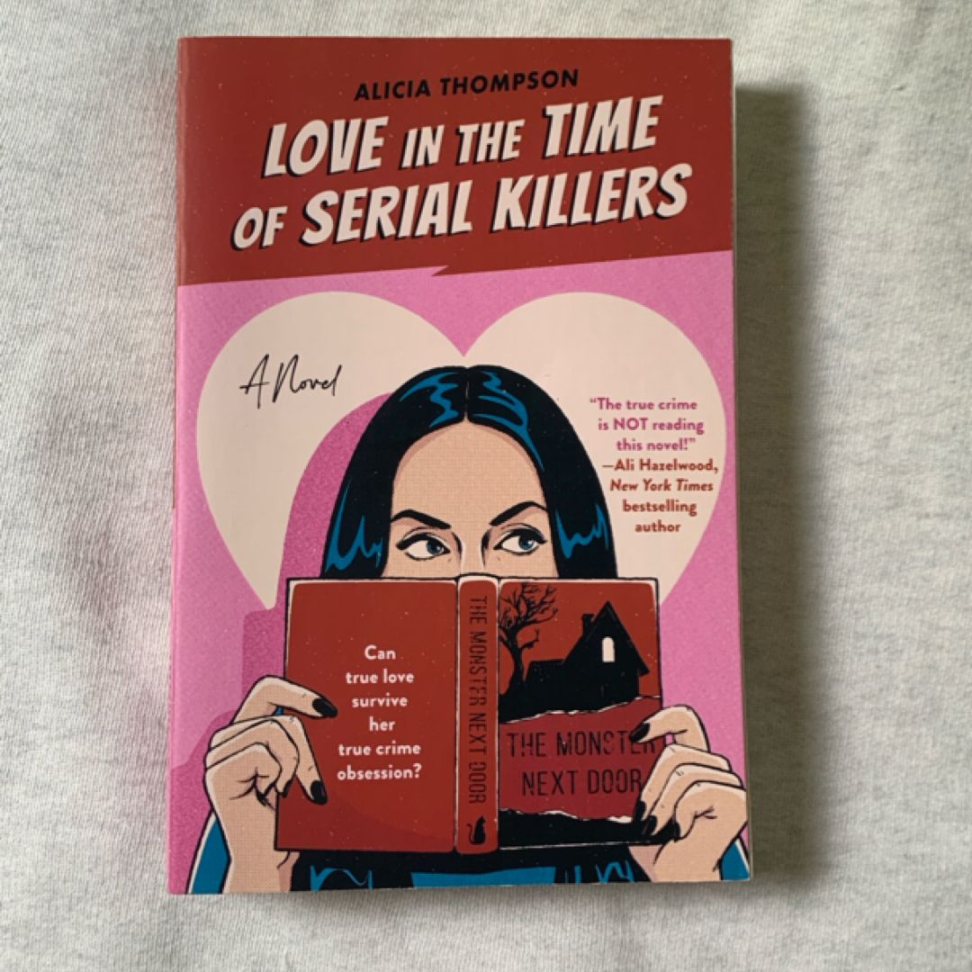 Love in the Time of Serial Killers