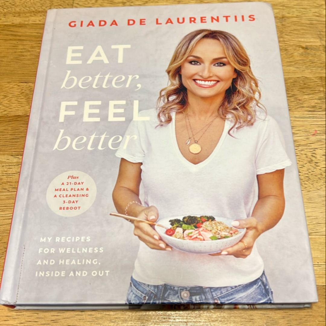 Eat Better, Feel Better