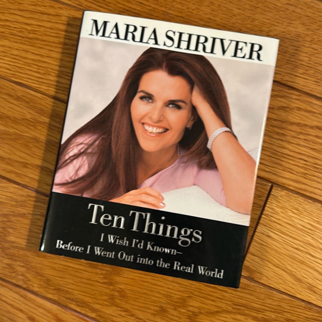 Ten Things I Wish I'd Known - Before I Went Out into the Real World