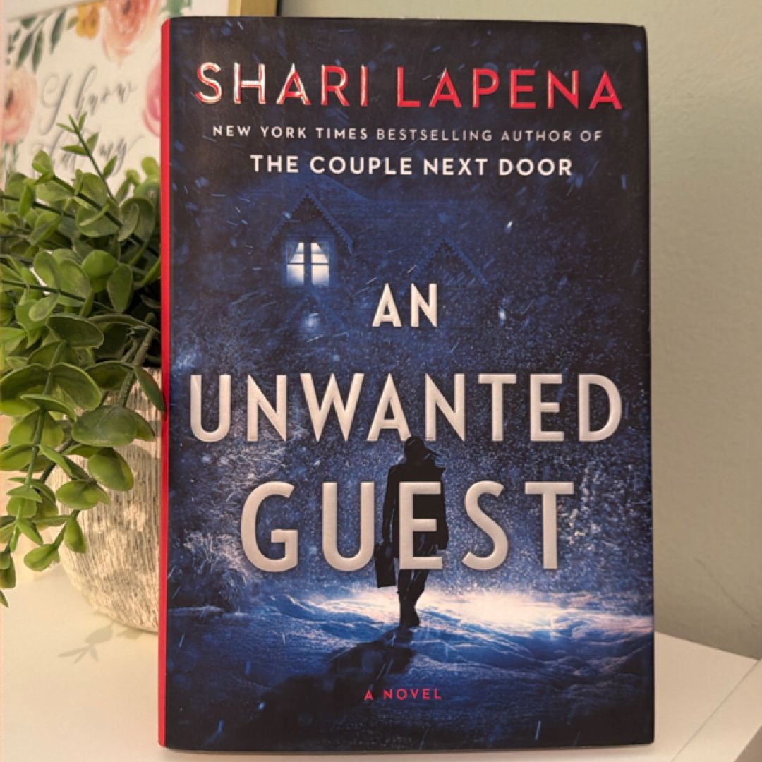 An Unwanted Guest