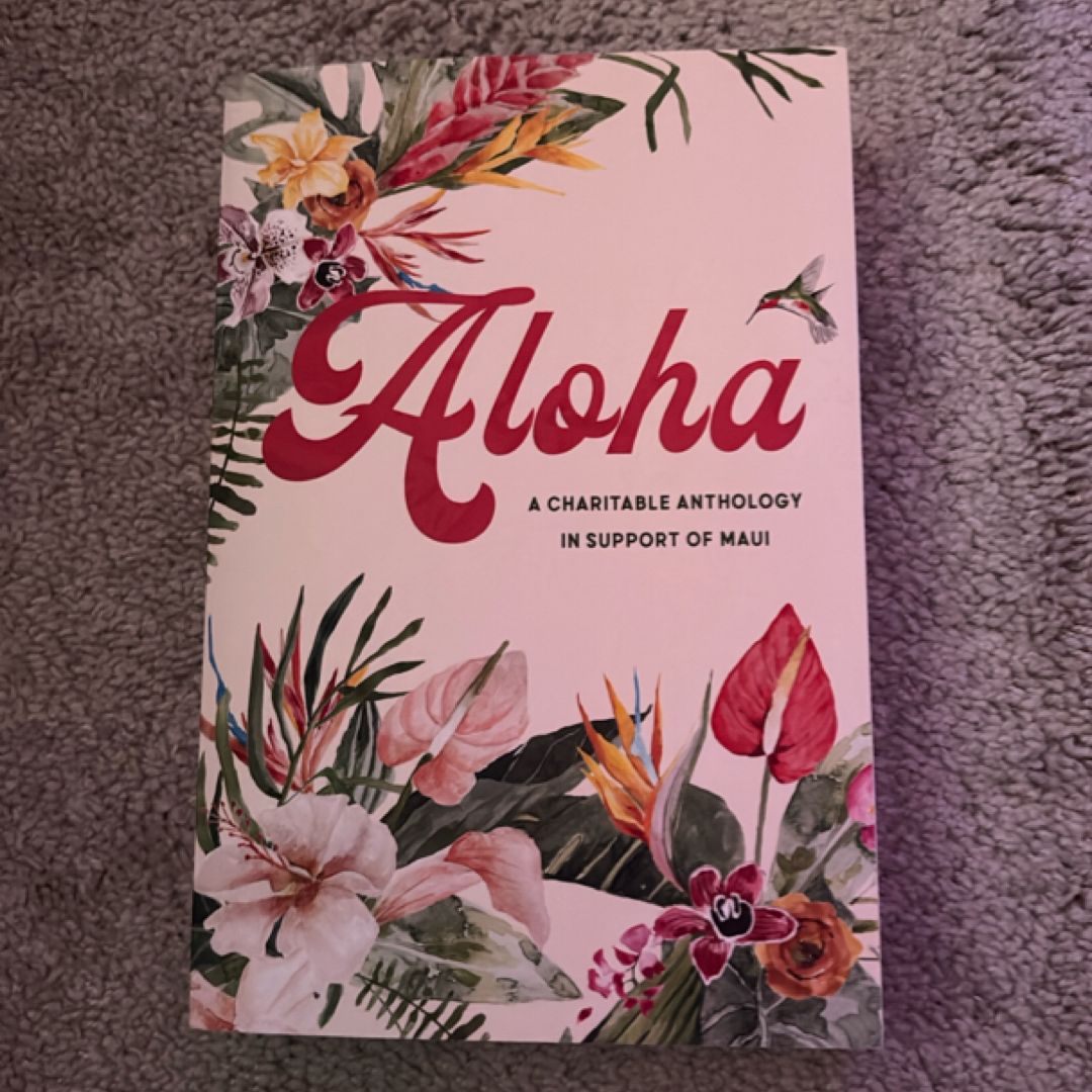 Aloha: an Anthology for Maui