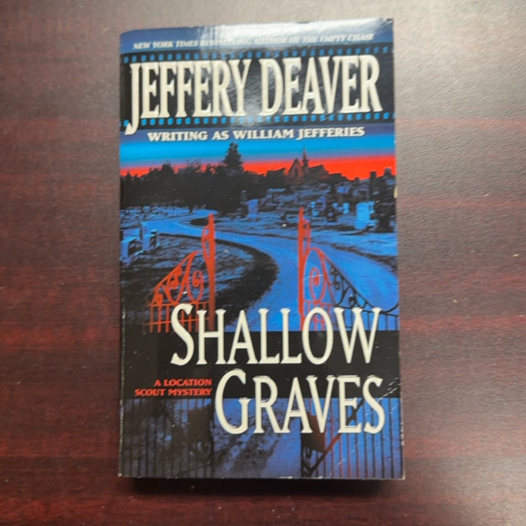 Shallow Graves