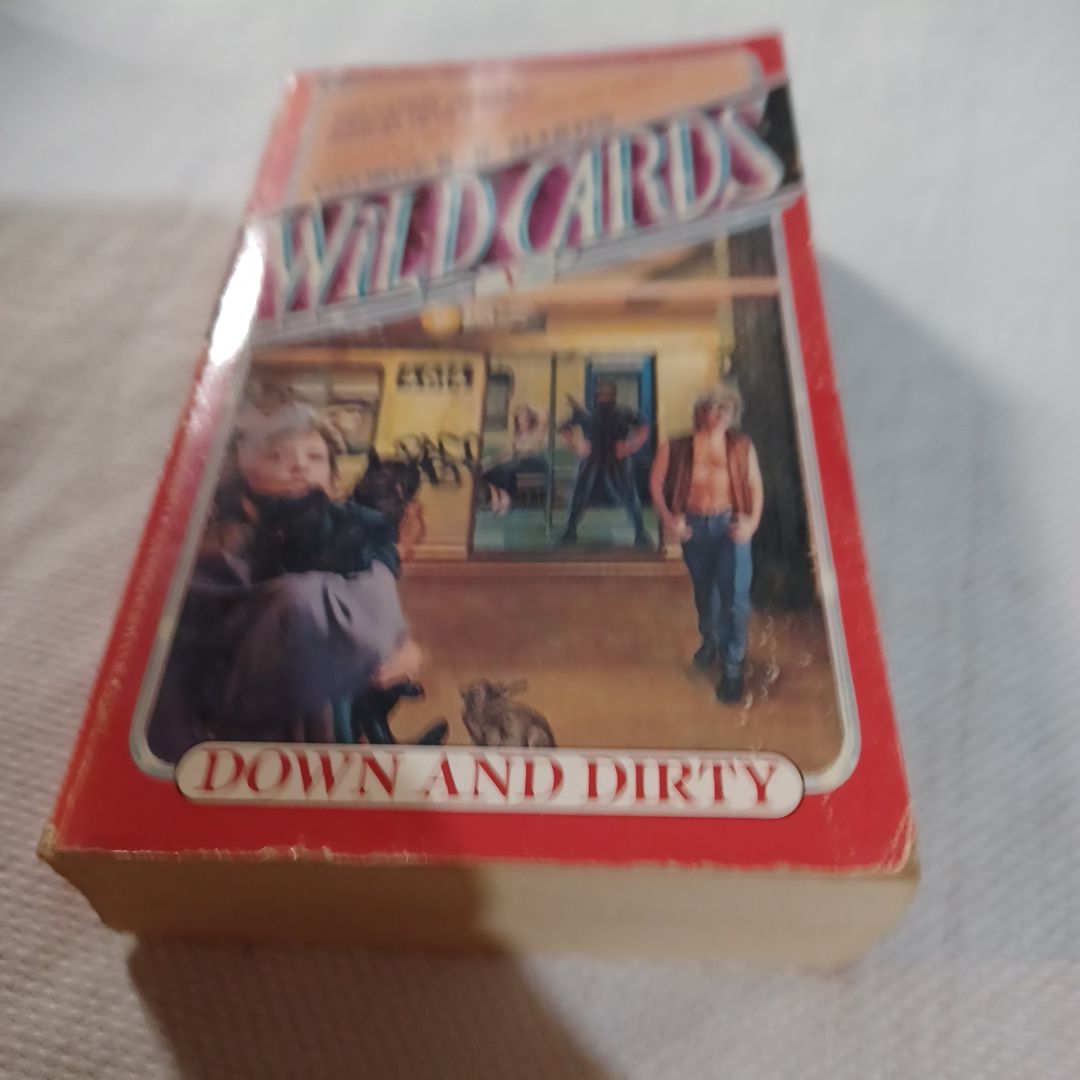 Wild Cards: down and Dirty