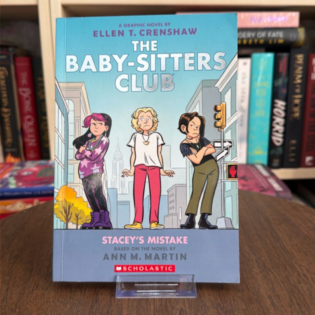 Stacey's Mistake: a Graphic Novel (the Baby-Sitters Club #14)