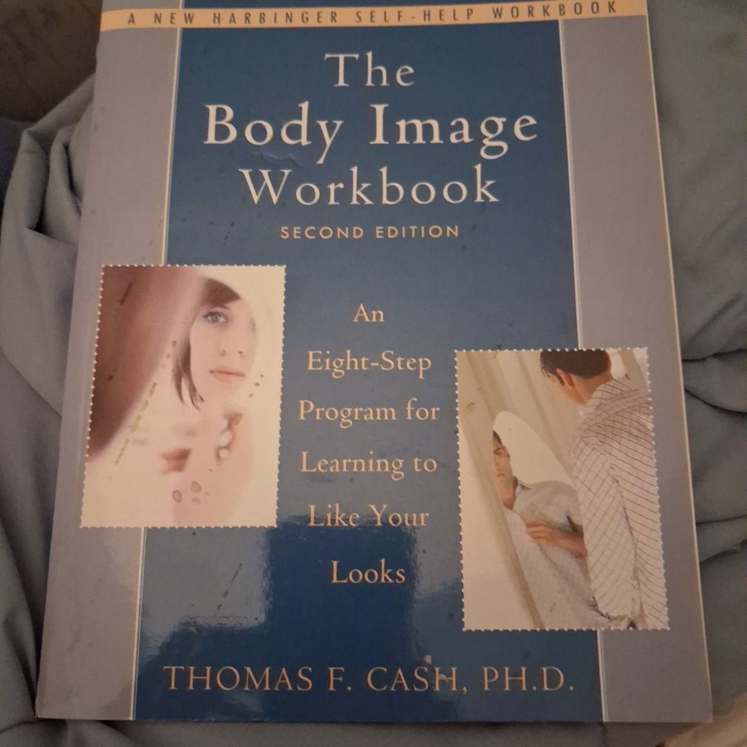 The Body Image Workbook