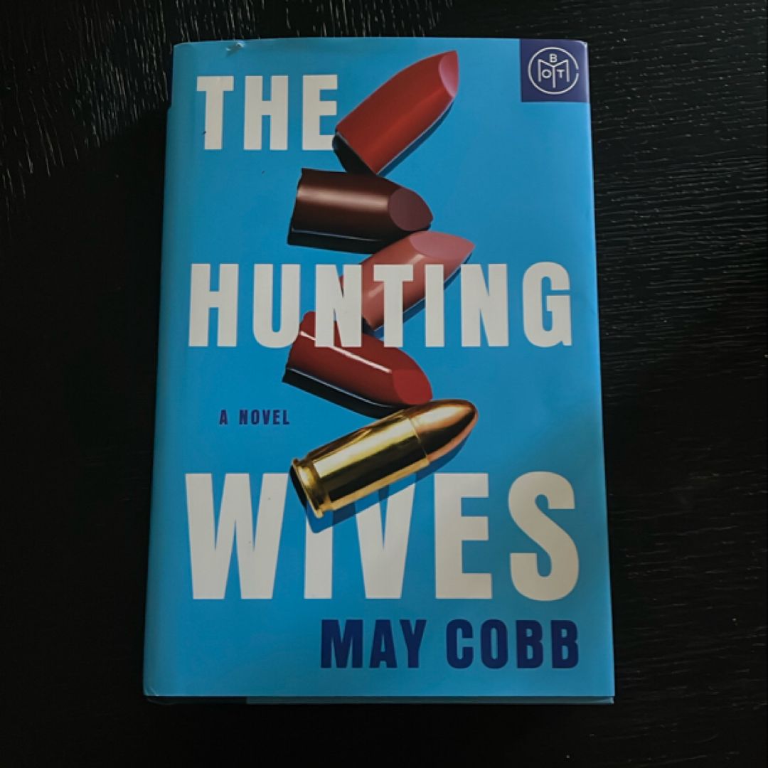 The Hunting Wives