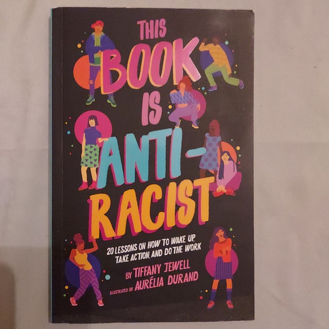 This Book Is Anti-Racist