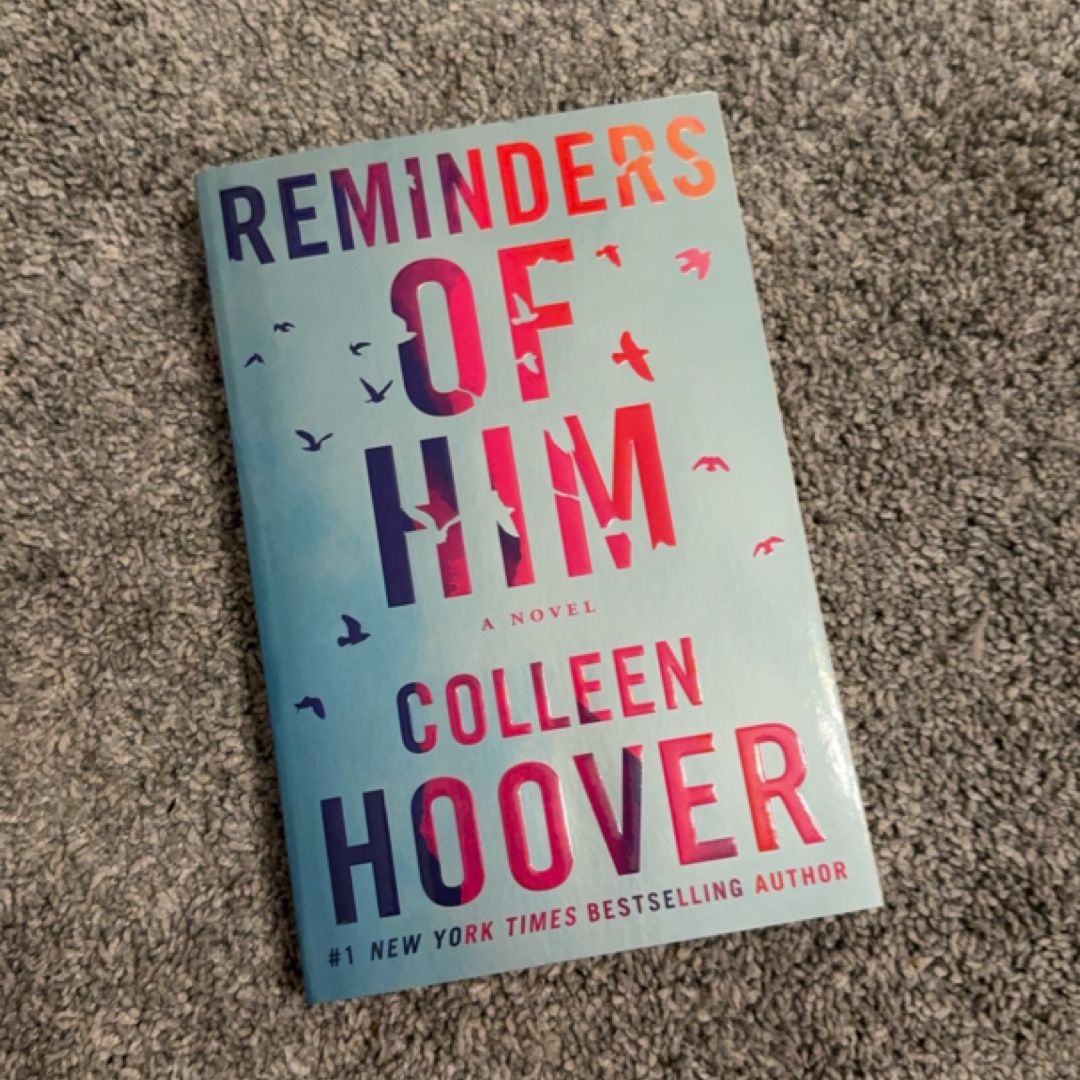 Reminders of Him