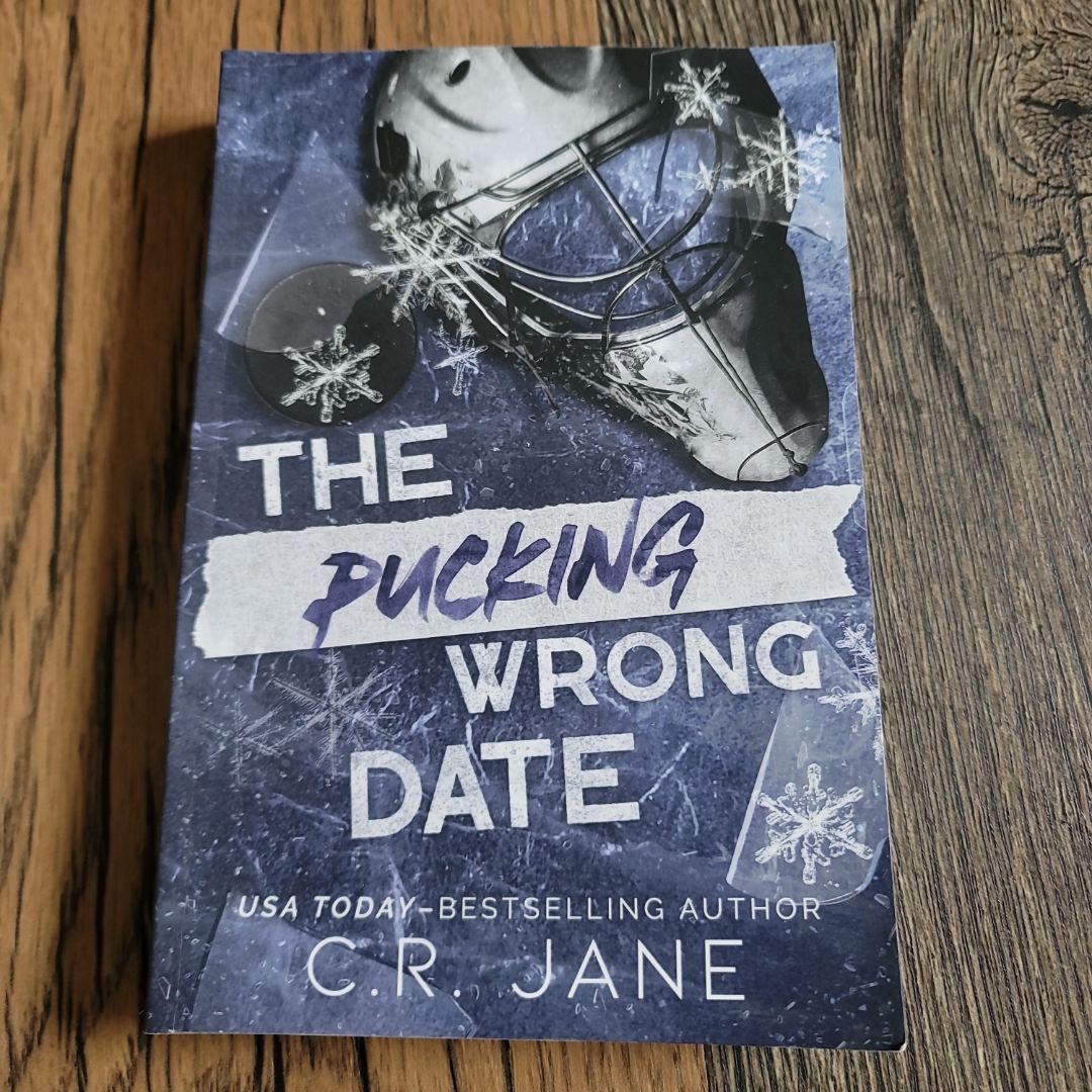 The Pucking Wrong Date