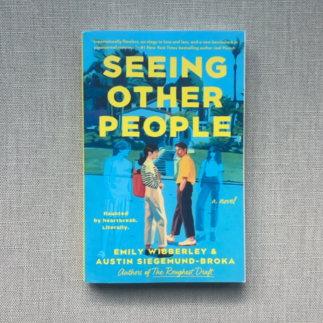Seeing Other People