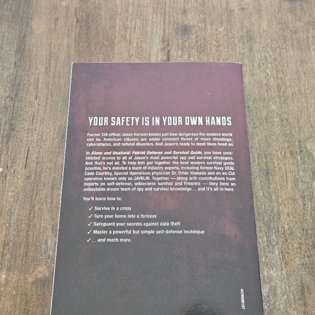 Alone and Unafraid - Patriot Defense and Survival Guide