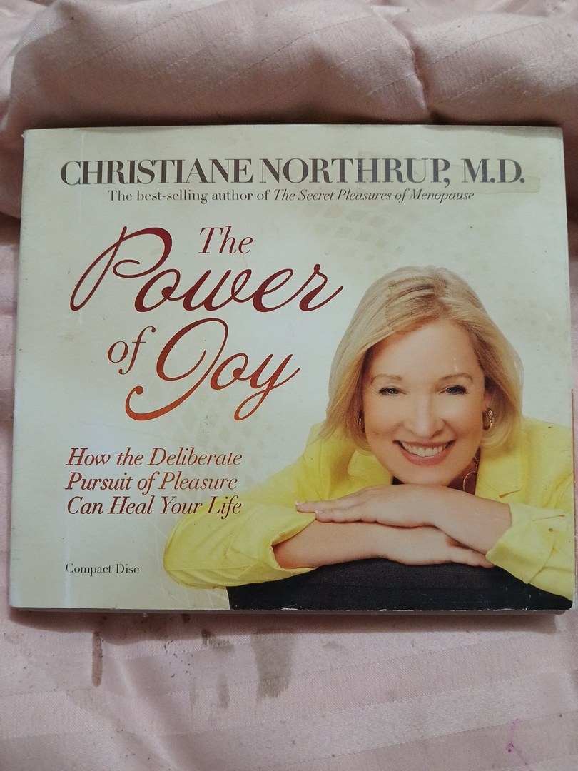 The Power of Joy: How the Deliberate Pursuit of Pleasure Can Heal Your Life