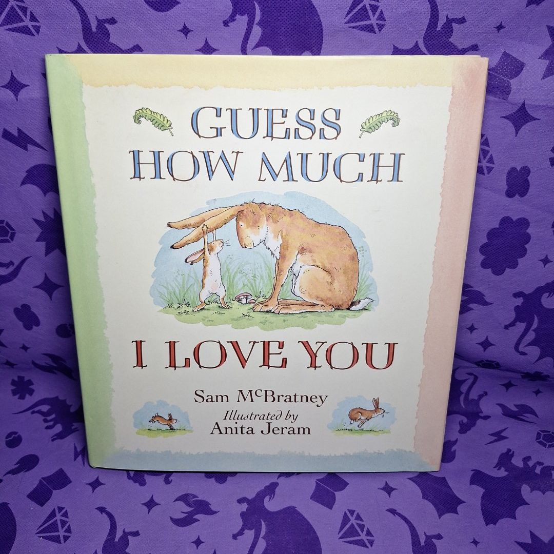 Guess How Much I Love You
