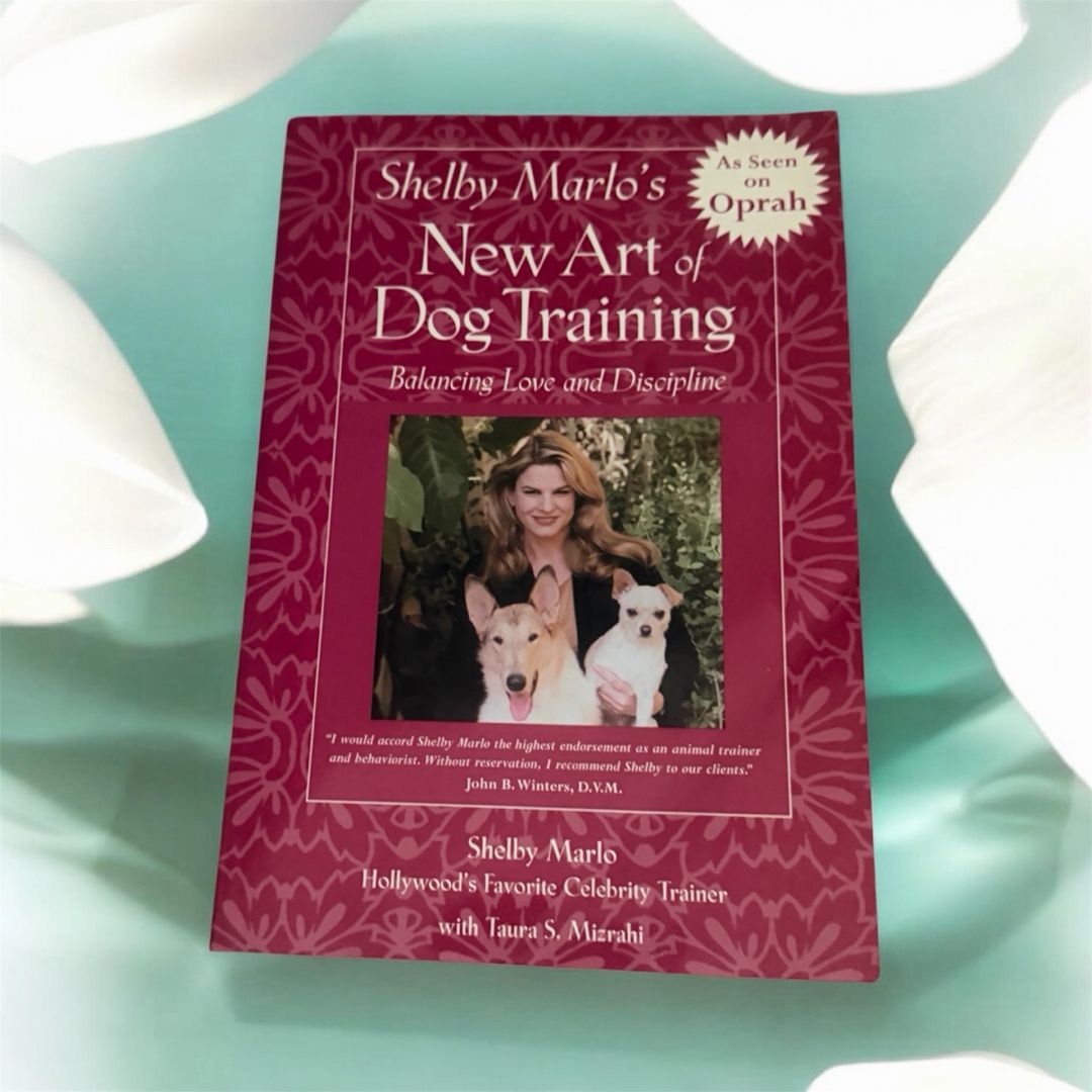 Shelby Marlo's New Art of Dog Training