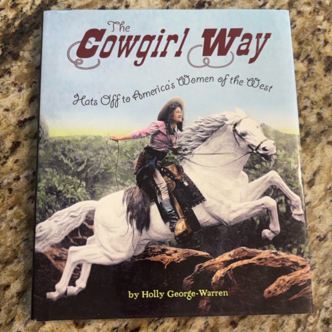 The Cowgirl Way
