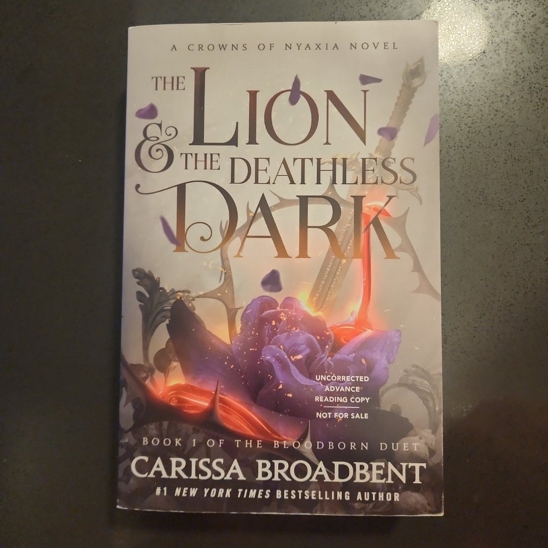 ARC The Lion and the Deathless Dark