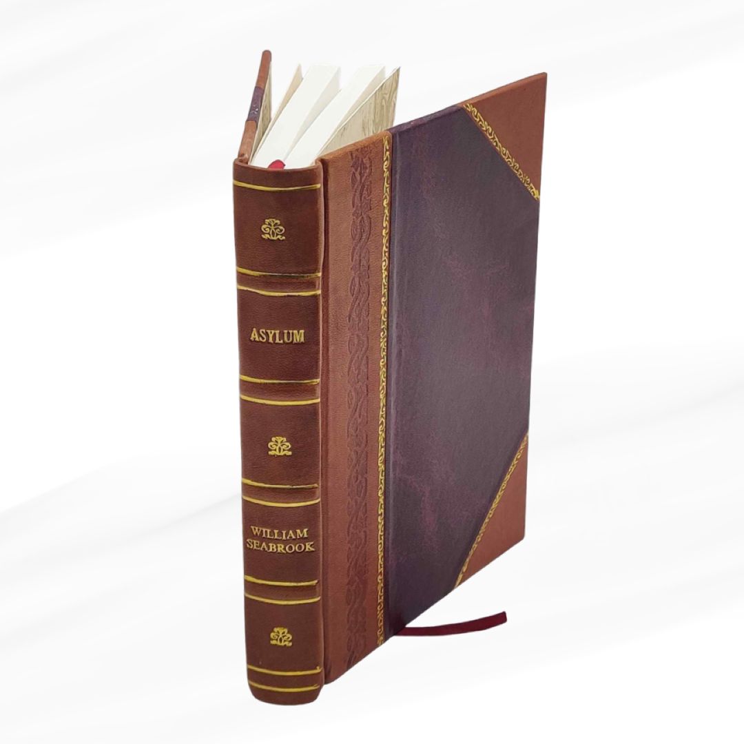Asylum 1935 by William B. Seabrook Leather Bound Edition