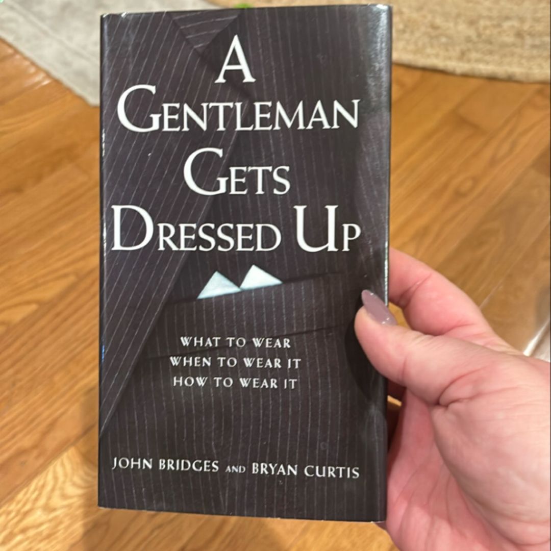 A Gentleman Gets Dressed Up