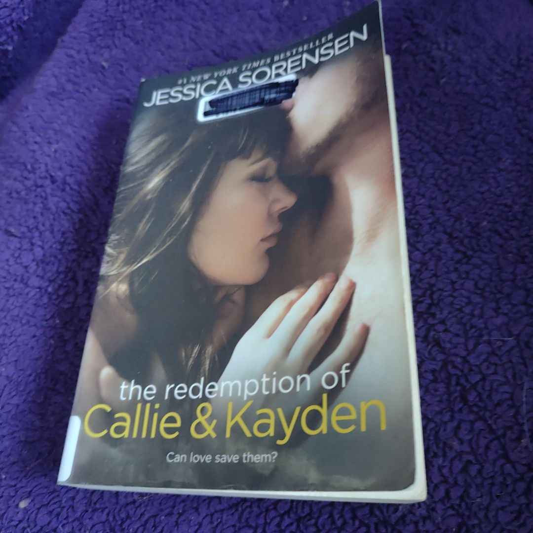 The Redemption of Callie & Kayden