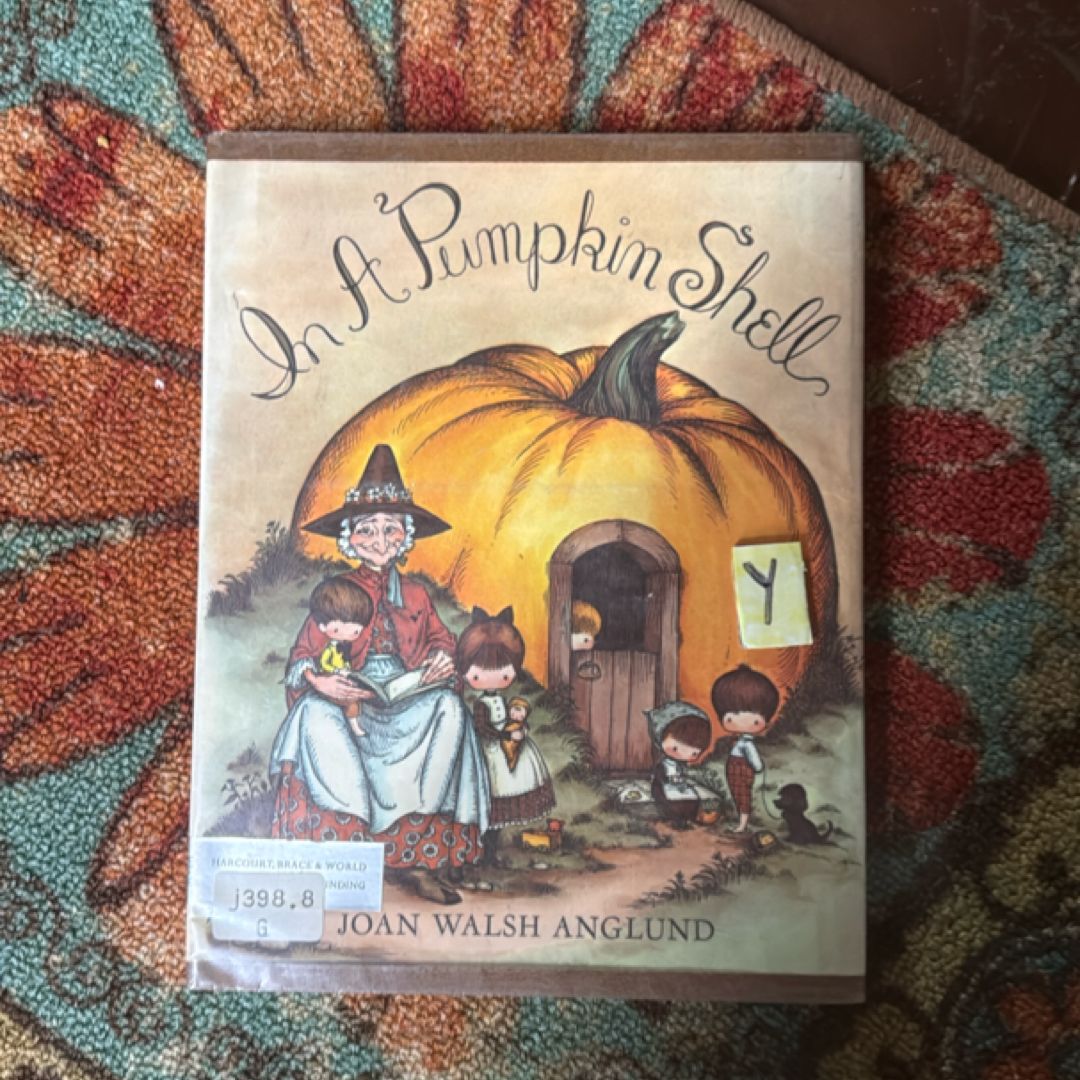 In a Pumpkin Shell: A Mother Goose ABC Hardcover