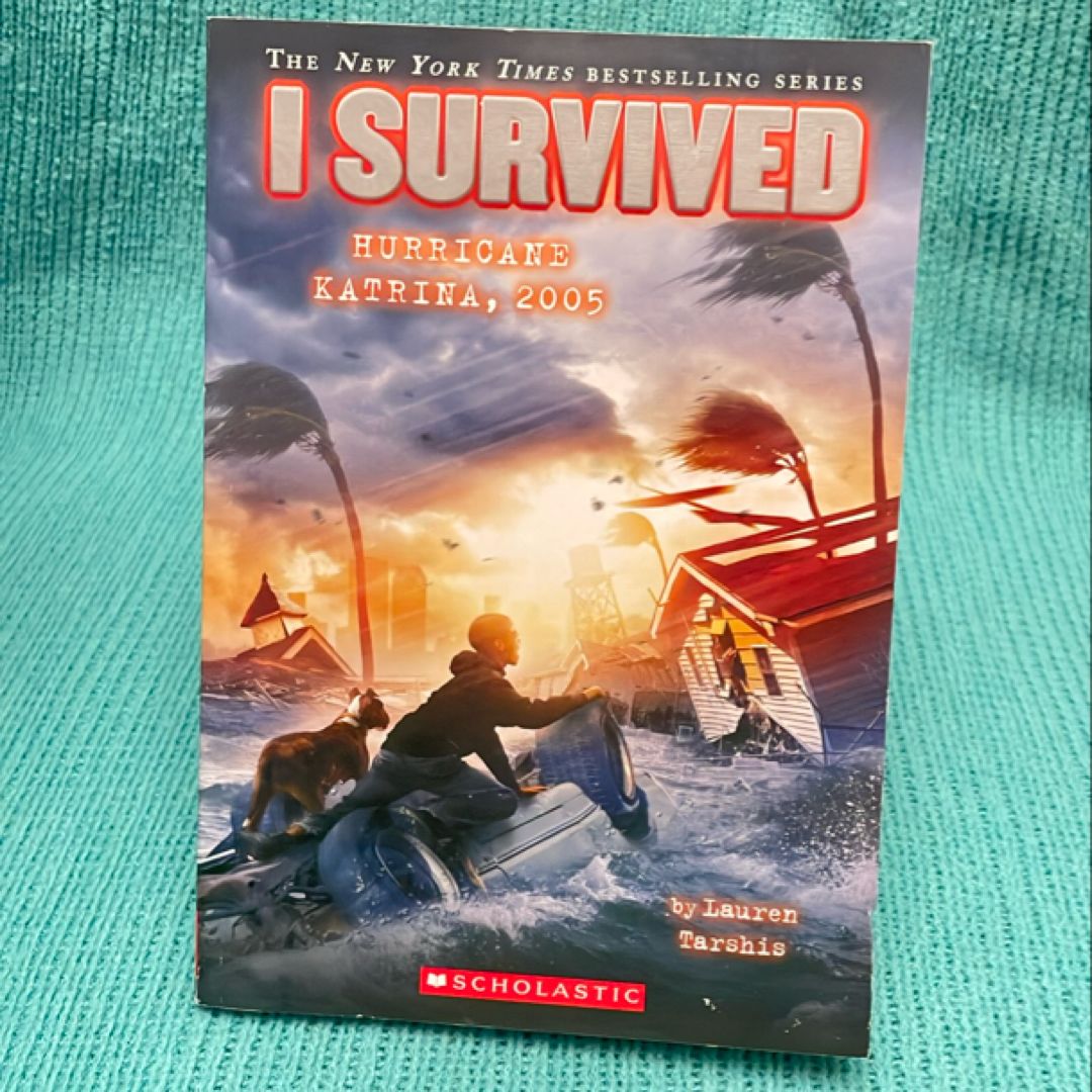 I Survived Hurricane Katrina 2005