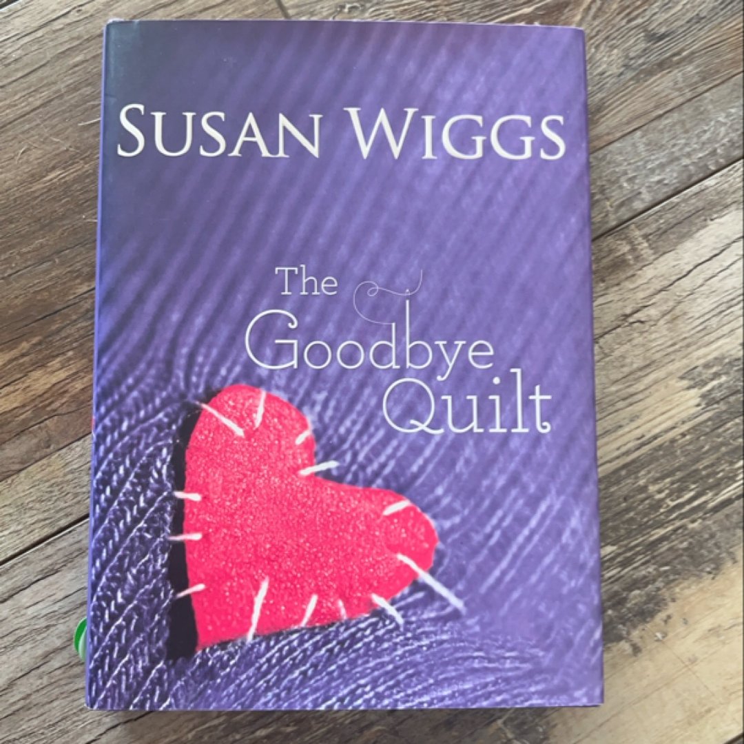 The Goodbye Quilt